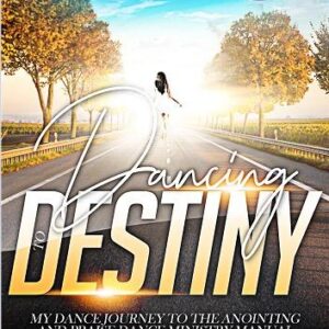 Dancing to Destiny E-Book